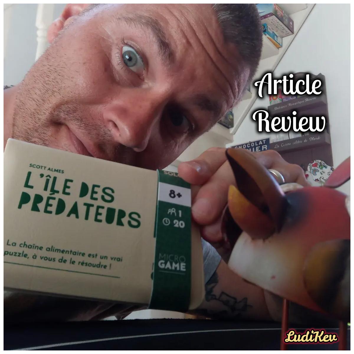 article, review, avis l'ile des prédateurs, news, matagot