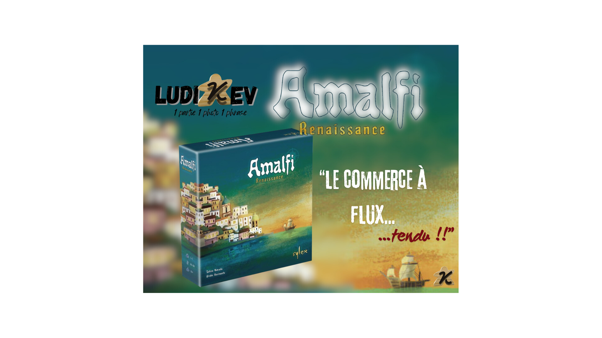 avis jeu amalfi, une partie une photo une phrase