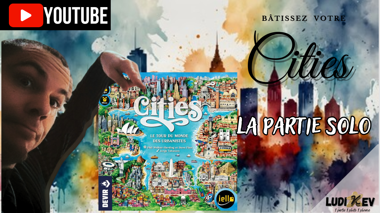 avis jeu cities, cities en solo, une partie une photo